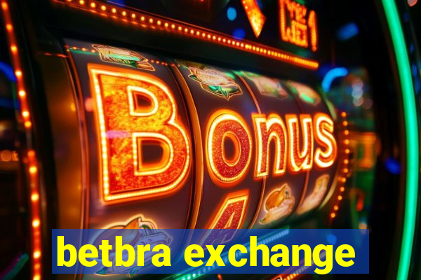 betbra exchange